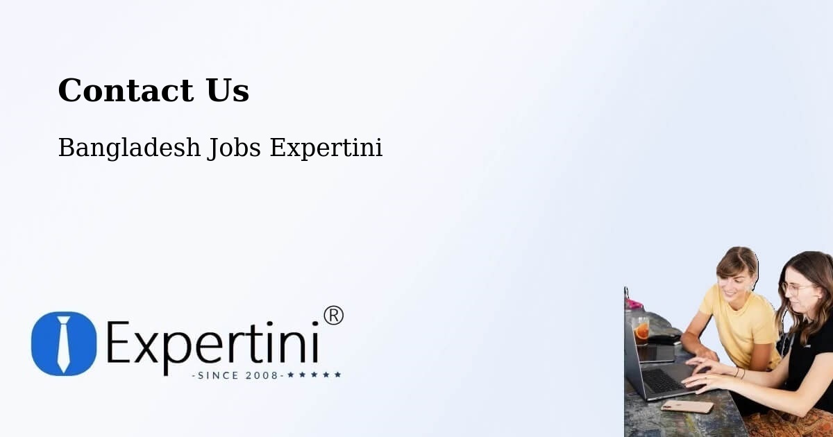 Contact Expertini – Phultala - Bangladesh Jobs Expertini