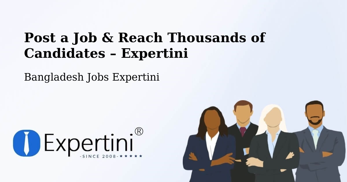 Post a Job in Phultala – Hire the Right Talent - Phultala, Bangladesh Jobs Expertini