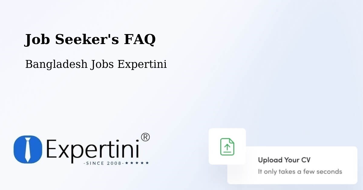 Job Seeker FAQ – Phultala - Bangladesh Jobs Expertini
