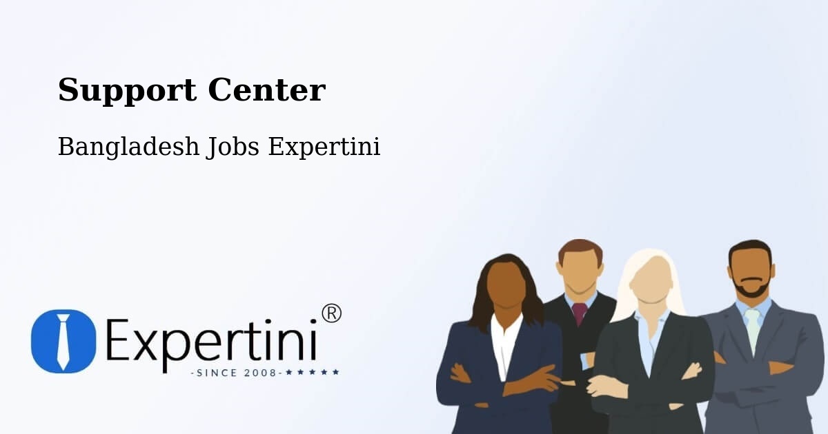 Support Services – Phultala - Bangladesh Jobs Expertini