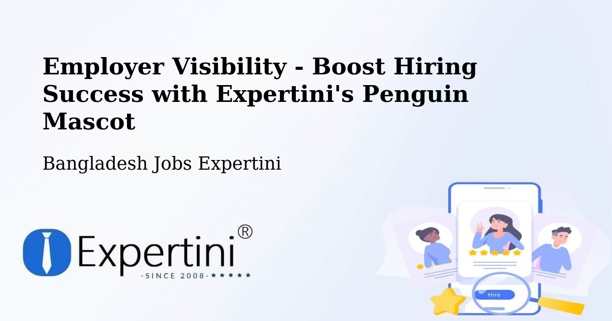 CV and Resume Visibility Optimization – Phultala - Bangladesh Jobs Expertini